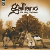 Galliano - A joyful noise unto the creater