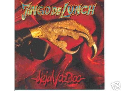 Jingo De Lunch - Deja voodoo