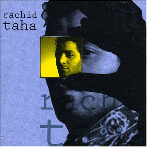 Rachid Taha - Rachid Taha