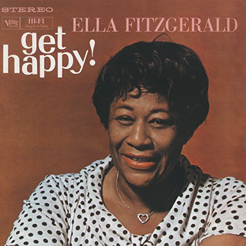 Ella Fitzgerald - Get Happy! (Verve Originals Serie)