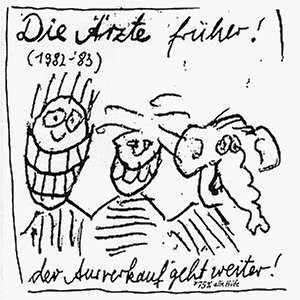 Ärzte , Die - Die Ärzte Früher! - Der Ausverkauf geht weiter (1982 - 1983) (Ausgabe 1994)