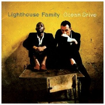 Lighthouse Family - Ocean Drive