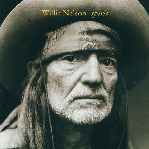Nelson , Willie - Spirit