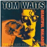 Tom Waits - The Asylum Years