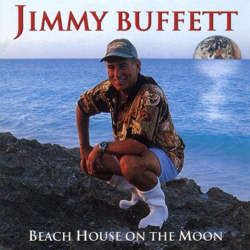 Buffett , Jimmy - Beach House on the Moon