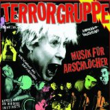 Terrorgruppe - Melodien für Milliarden (Reissue + Remastered)