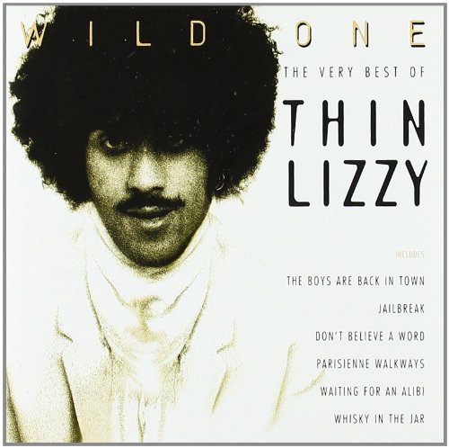Thin Lizzy - Wild Ones - The Very Best Of (Remastered)