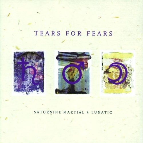 Tears For Fears - Saturnine martial & lunatic