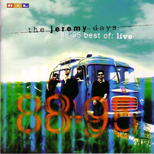 Jeremy Days , The - 88 - 95 Best of - Live