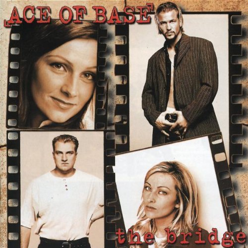 Ace of Base - The bridge