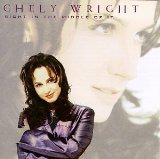 Wright , Chely - Right In The Middle Of It