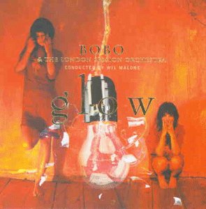 Bobo & The London Session Orchestra - Glow