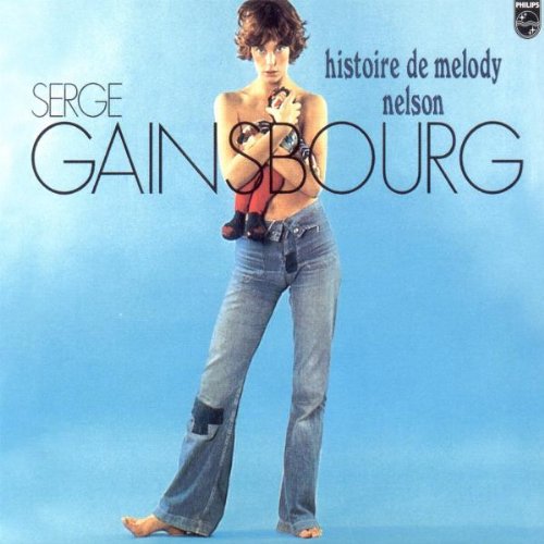 Gainsbourg , Serge - Histoire De Melody Nelson