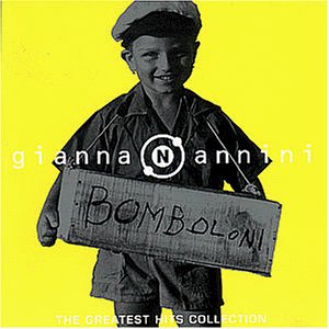 Nannini , Gianna - Bomboloni - The Greatest Hits Collection