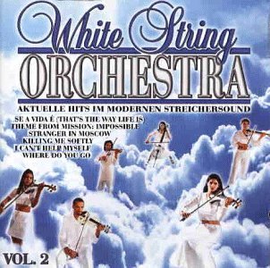 White String Orchestra - Aktuelle hits im modernen streichersound