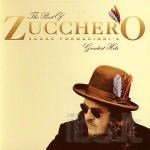 Zucchero - Sugar Fornaciari - Greatest Hits