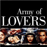 Army of Lovers - Glory, Glamour and Gold