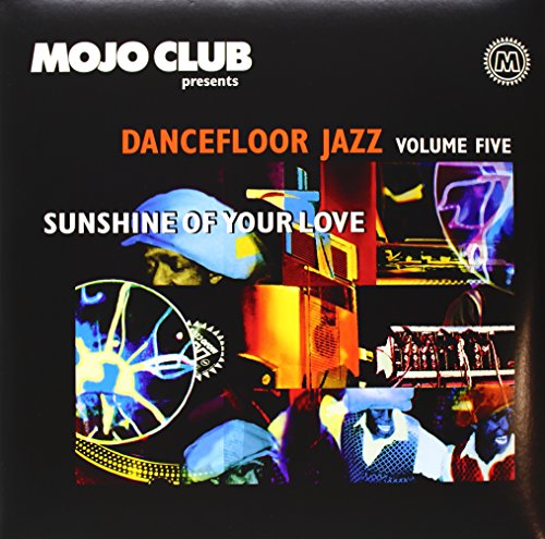 Various - Mojo Club Vol.5-Sunshine of Your Love [Vinyl LP]