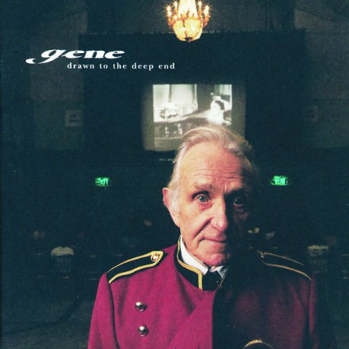 Gene - Drawn to the Deep End
