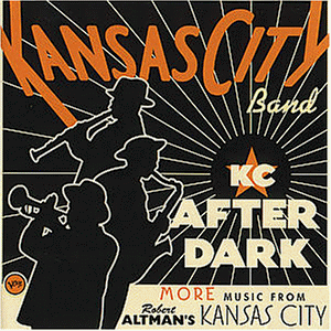 Kansas City Band - KC After Dark
