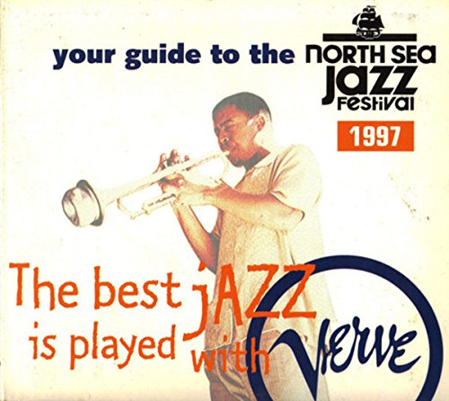 Sampler - Your GuideTo The North Sea Jazz Festival 1997 (The Best Jazz Is Played With Verve)