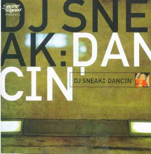 DJ Sneak - Dancin'