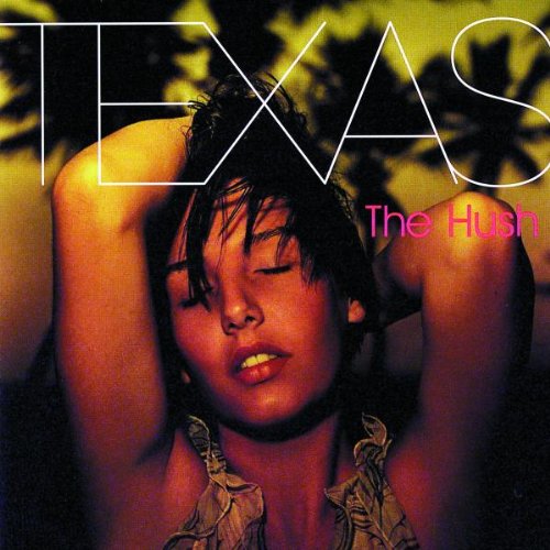 Texas - The hush