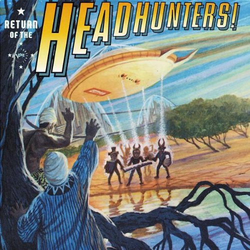 Headhunters , The - Return of the headhunters