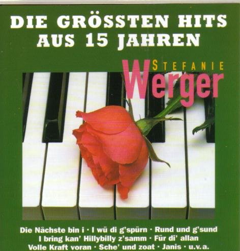 Stefanie Werger - Die Grössten Hits aus 15 Jahren