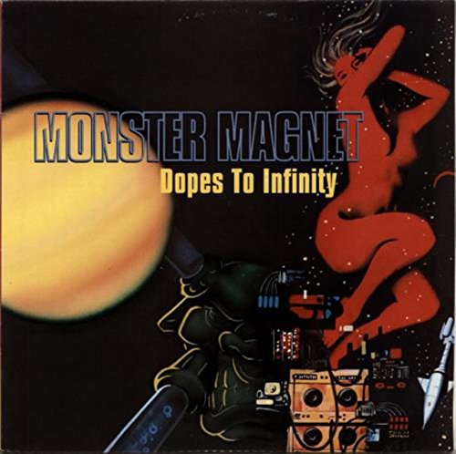Monster Magnet - Dopes to Infinity [Vinyl LP]