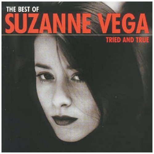 Vega , Suzanne - Tried and True - The Best of