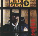 Public Enemy - Fear of a Black Planet