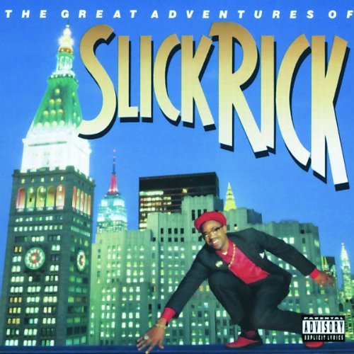 Slick Rick - The Great Adventures Of Slick Rick