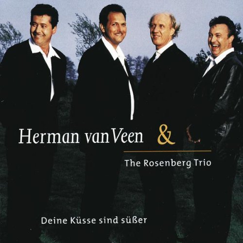 Veen , Herman van & The Rosenberg Trio - Deine Küsse sind süßer