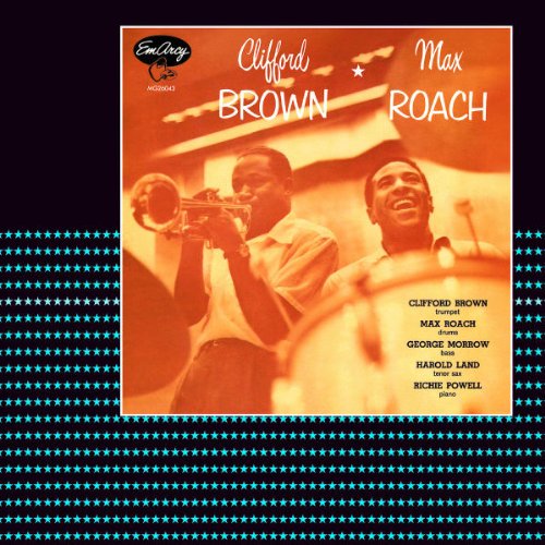 Clifford Brown / Max Roach - Clifford Brown / Max Roach (Verve Master Edition)