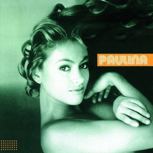 Rubio , Paulina - Paulina