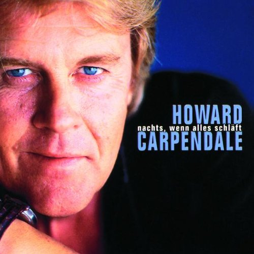 Carpendale , Howard - Das alles bin ich (Deluxe Edition)