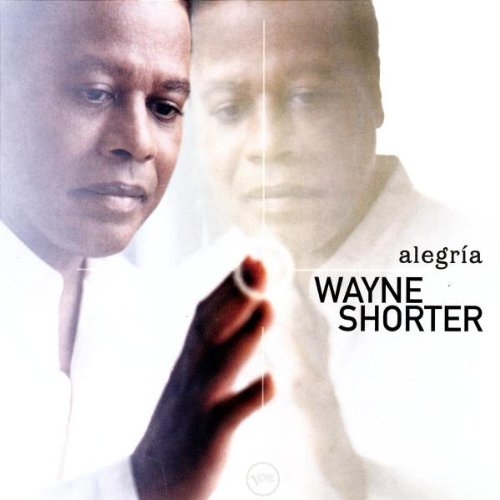 Wayne Shorter - Alegria