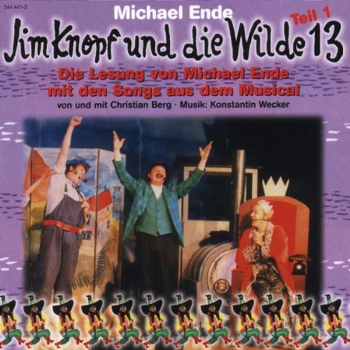 Ende , Michael - Jim Knopf und die Wilde 13 - Teil 1 (Lesung & Songs)