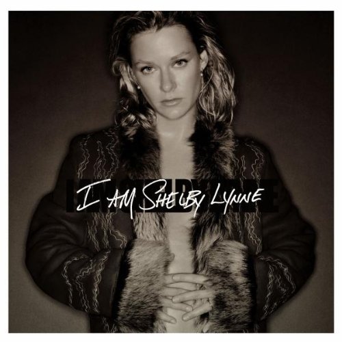 Shelby Lynne - I am Shelby Lynne