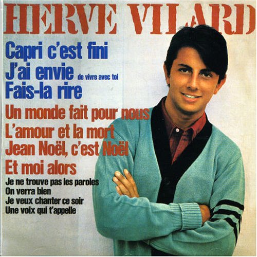 Herve Vilard - Capri C'est Fini