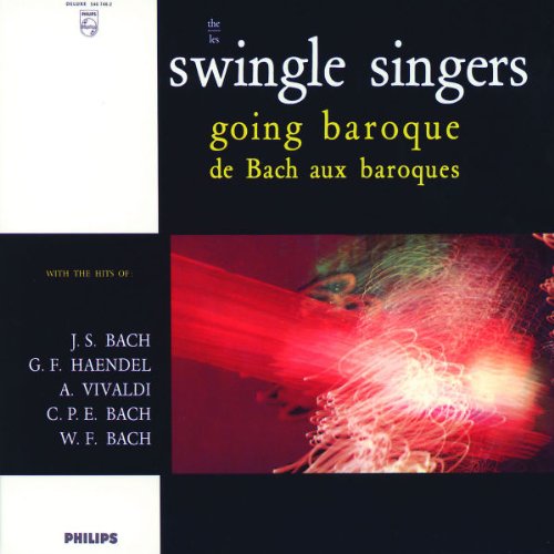 Swingle Sing - Going Baroque