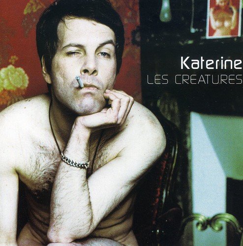 Katerine - Les Creatures / L'Homme A 3 Mains (Limited Edition)