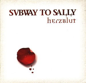 Subway to Sally - Herzblut