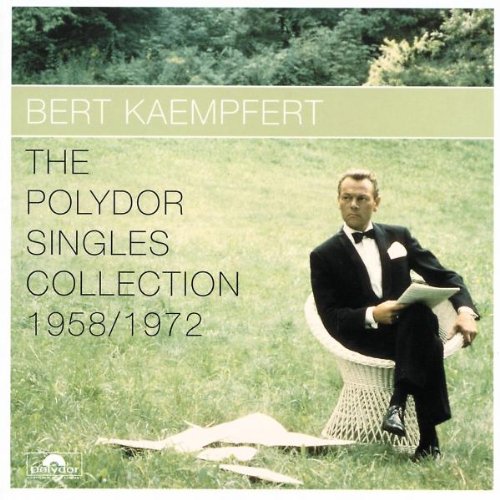 Kaempfert , Bert - The Polydor Singles Collection 1958-1972
