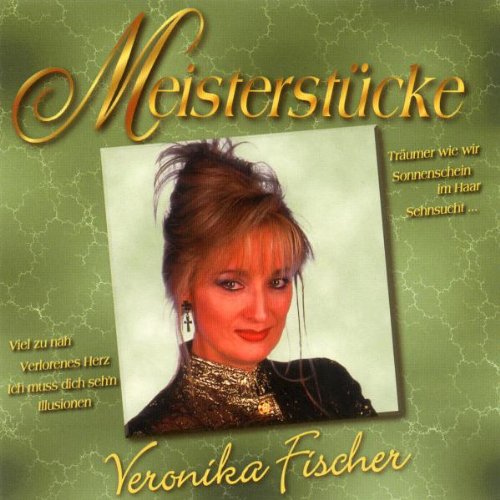 Fischer , Veronika - Meisterstücke