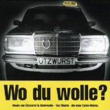 Ützwurst & Osterwelle - Fahre Memphis - Wo Du Wolle? Vol. II