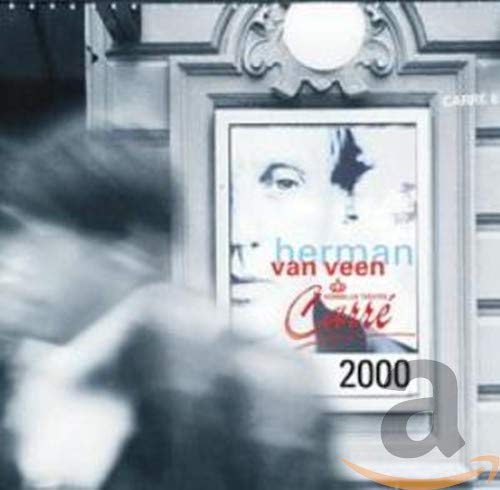 Herman Van Veen - Carre 2000