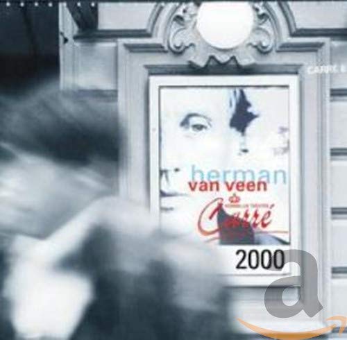 Veen , Herman van - Carre 2000