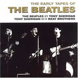 Beatles , The - The Early Tapes of the Beatles